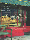 Cover image for Bread Alone